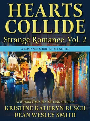 cover image of Hearts Collide, Volume 2